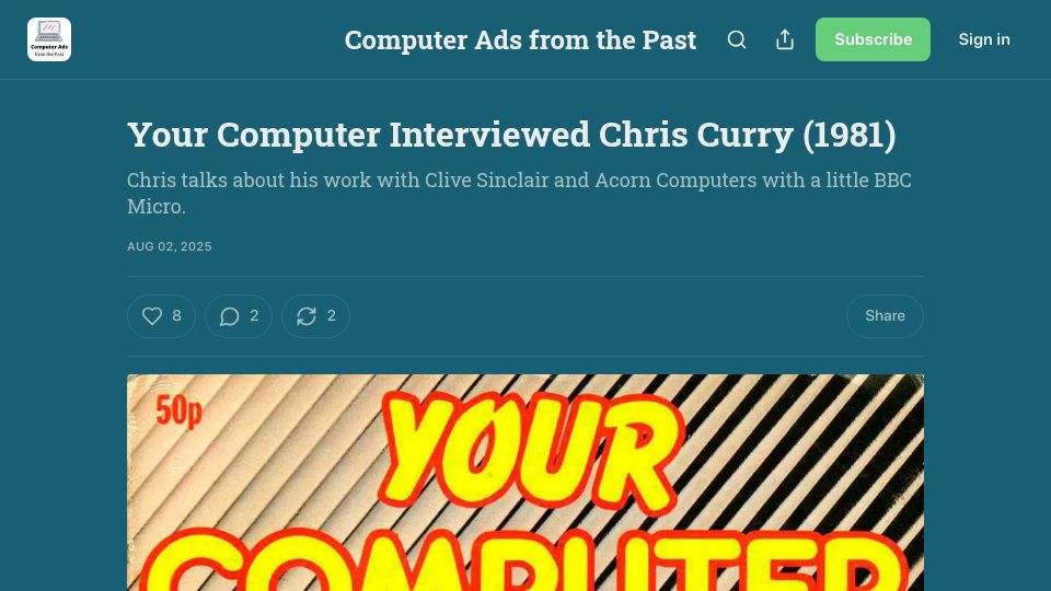 Screenshot of computeradsfromthepast.substack.com: Chris Curry interviewed by Your Computer magazine (1981)