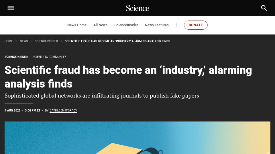 Screenshot of science.org: Scientific fraud has become an 'industry,' analysis finds