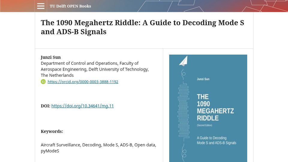 Screenshot of books.open.tudelft.nl: The 1090 Megahertz Riddle: A Guide to Decoding Mode S and ADS-B Signals