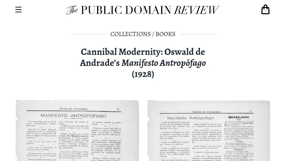Screenshot of publicdomainreview.org: Cannibal Modernity: Oswald de Andrade's Manifesto Antropófago (1928)