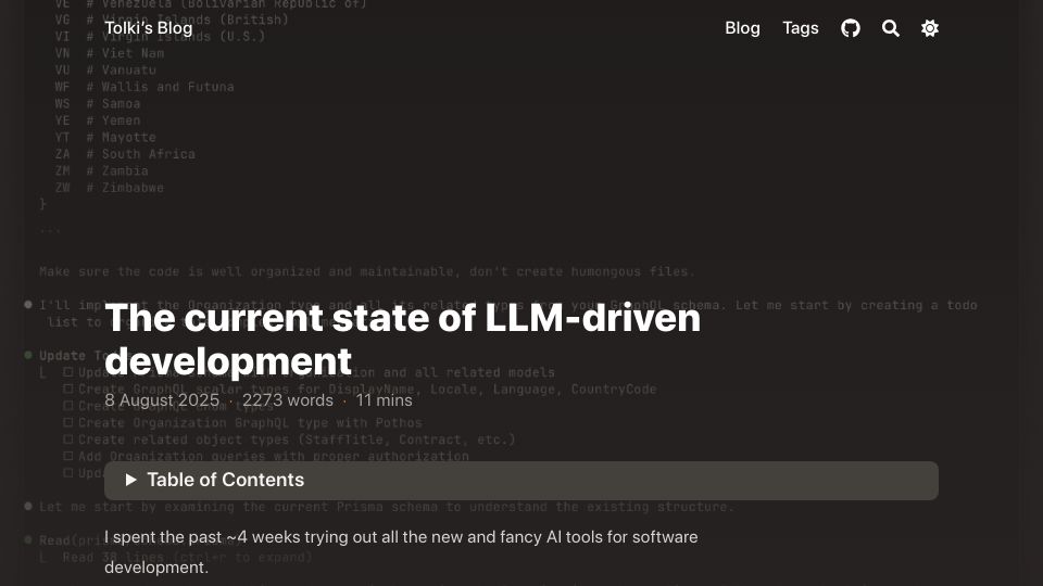 Screenshot of blog.tolki.dev: The current state of LLM-driven development