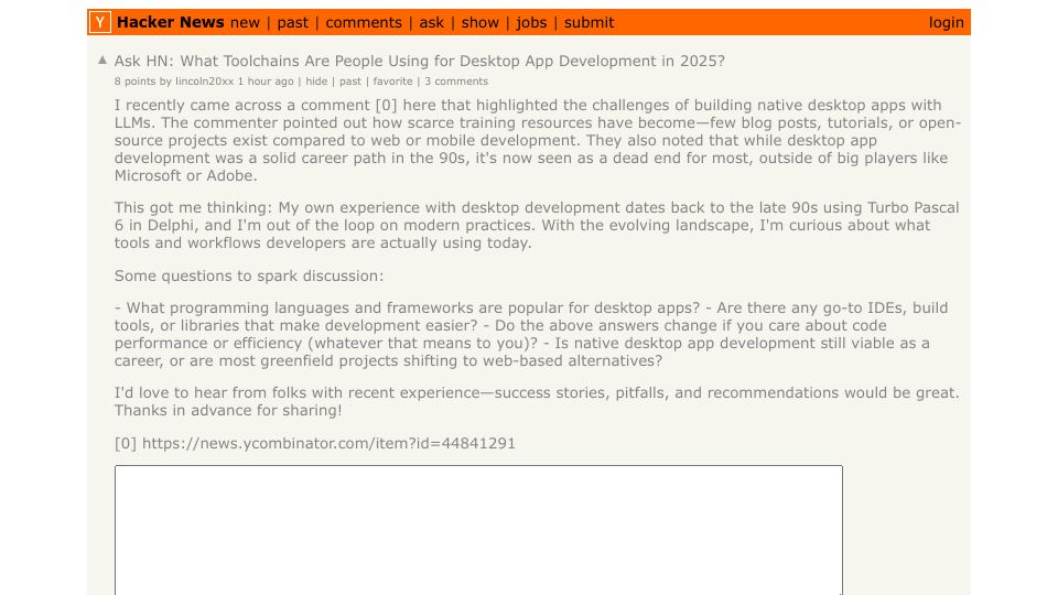 Screenshot of Hacker News post: Ask HN: What toolchains are people using for desktop app development in 2025?