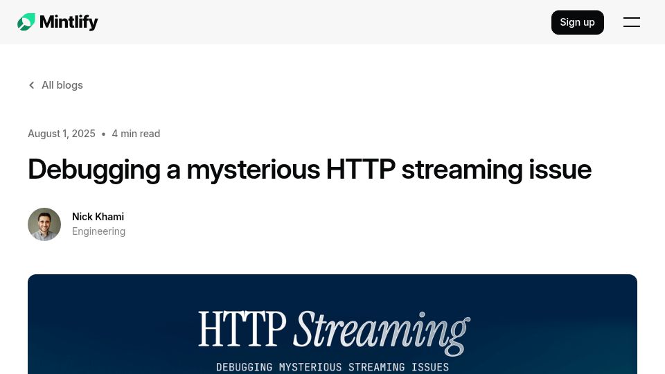 Screenshot of mintlify.com: Debugging a mysterious HTTP streaming issue
