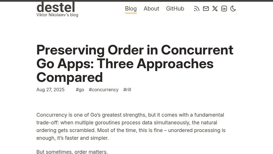 Screenshot of destel.dev: Preserving Order in Concurrent Go Apps: Three Approaches Compared
