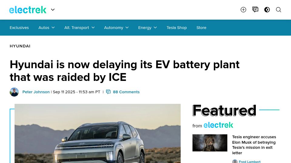 Screenshot of electrek.co: Hyundai is now delaying its EV battery plant that was raided by ICE