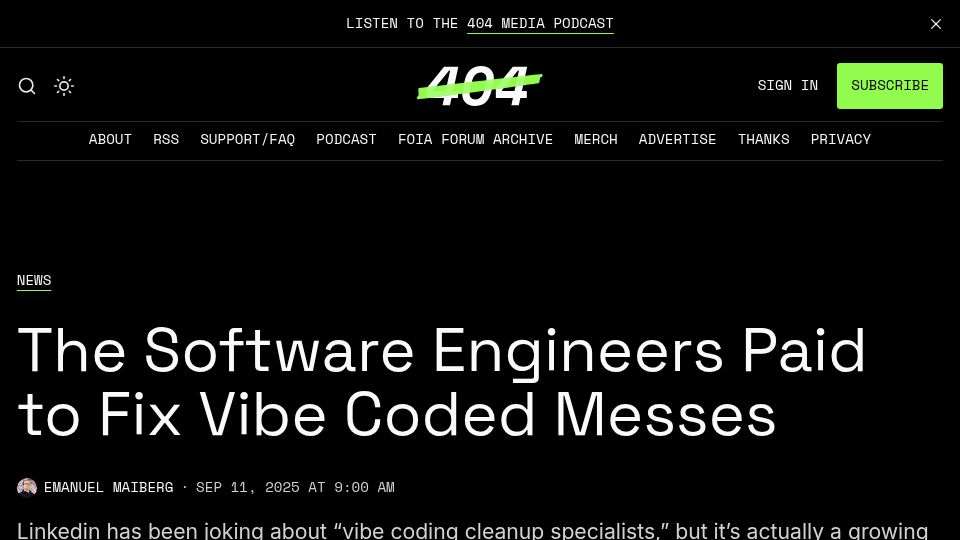 Screenshot of 404media.co: The Software Engineers Paid to Fix Vibe Coded Messes
