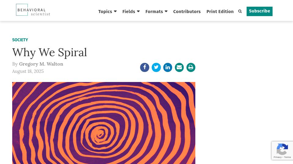 Screenshot of behavioralscientist.org: Why We Spiral