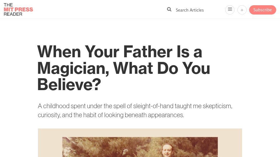 Screenshot of thereader.mitpress.mit.edu: When Your Father Is a Magician, What Do You Believe?