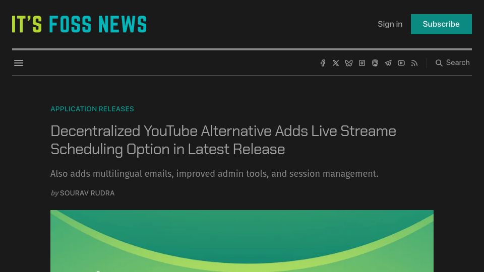 Screenshot of news.itsfoss.com: Decentralized YouTube alternative adds livestream scheduling in new release