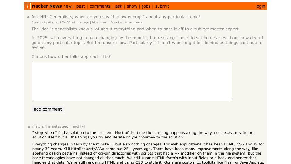 Screenshot of Hacker News post: Ask HN: Generalists, when do you say "I know enough" about any particular topic?