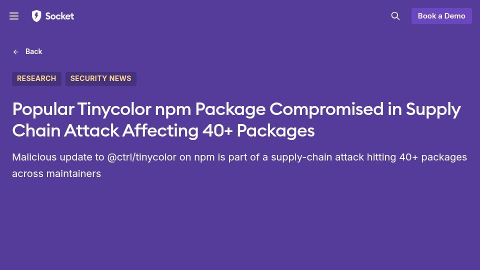 Screenshot of socket.dev: Active NPM supply chain attack: Tinycolor and 40 Packages Compromised
