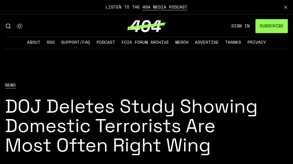 Screenshot of 404media.co: DOJ Deletes Study Showing Domestic Terrorists Are Most Often Right Wing