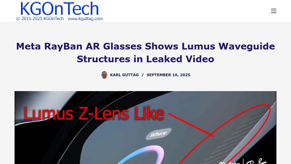 Screenshot of kguttag.com: Meta RayBan AR glasses shows Lumus waveguide structures in leaked video