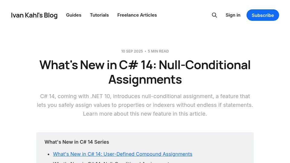 Screenshot of blog.ivankahl.com: What's New in C# 14: Null-Conditional Assignments