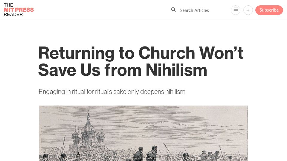 Screenshot of thereader.mitpress.mit.edu: Returning to Church won't save us from nihilism