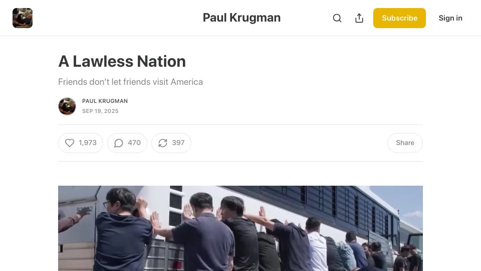 Screenshot of paulkrugman.substack.com: A Lawless Nation – Friends don't let friends visit America