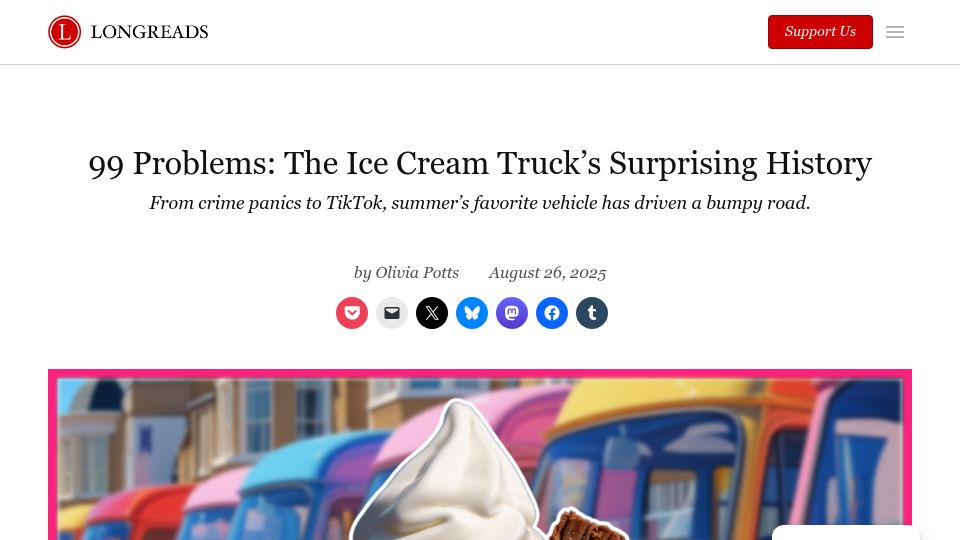 Screenshot of longreads.com: The ice cream truck's surprising history
