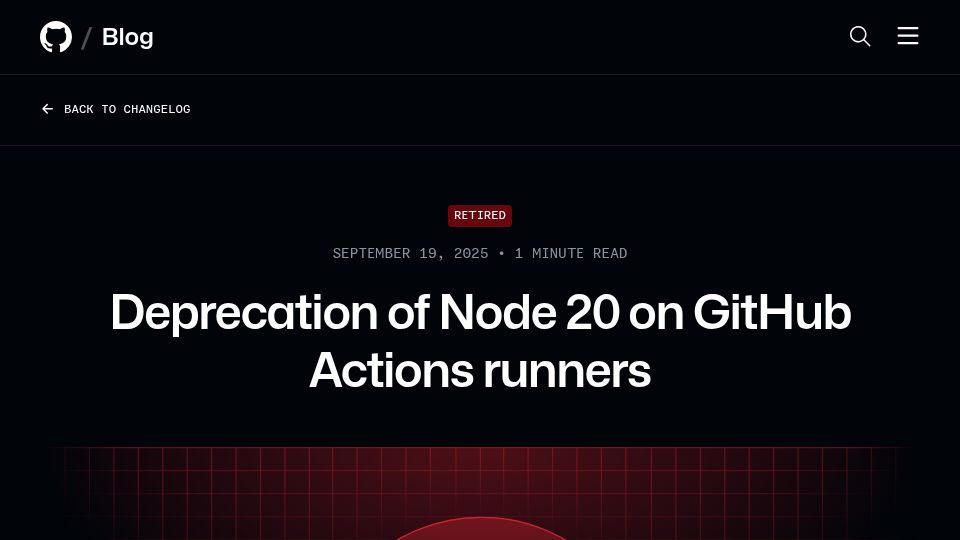 Screenshot of github.blog: Node 20 will be deprecated on GitHub Actions runners