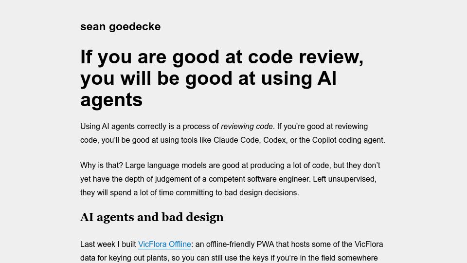 Screenshot of seangoedecke.com: If you are good at code review, you will be good at using AI agents