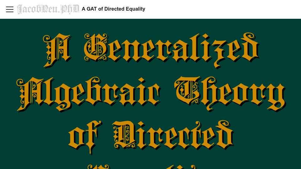 Screenshot of jacobneu.phd: A Generalized Algebraic Theory of Directed Equality