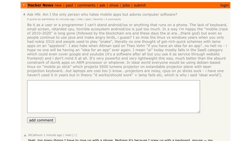 Screenshot of Hacker News post: Ask HN: Am I the only person who hates mobile apps but adores computer software?