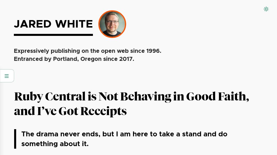 Screenshot of jaredwhite.com: Ruby Central Is Not Behaving in Good Faith, and I've Got Receipts