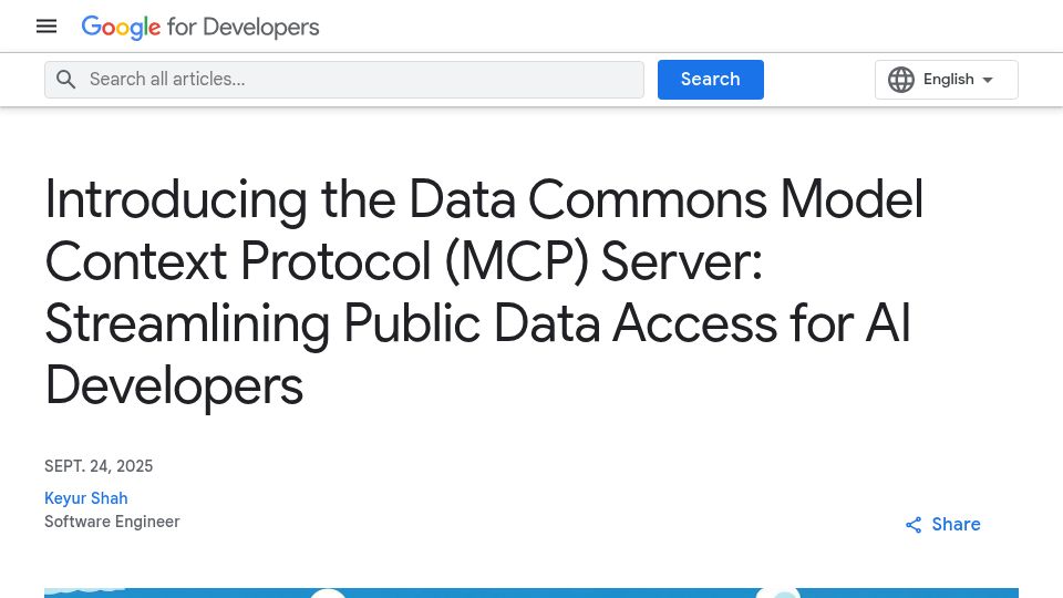 Screenshot of developers.googleblog.com: The Data Commons Model Context Protocol (MCP) Server
