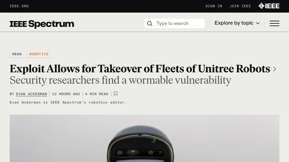 Screenshot of spectrum.ieee.org: Exploit allows for takeover of fleets of Unitree robots