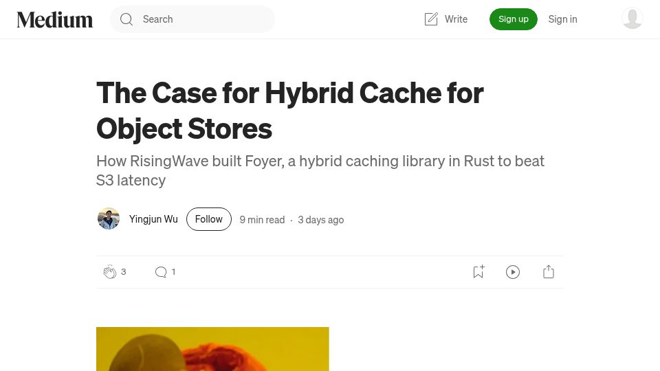 Screenshot of medium.com: I built Foyer: a Rust hybrid cache that slashes S3 latency