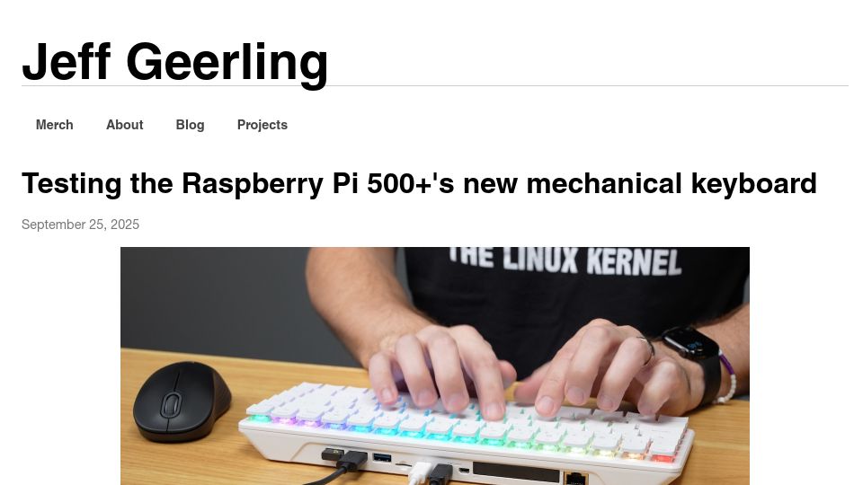 Screenshot of jeffgeerling.com: Testing the Raspberry Pi 500+'s new mechanical keyboard