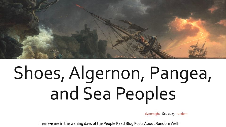 Screenshot of dynomight.net: Shoes, Algernon, Pangea, and sea peoples