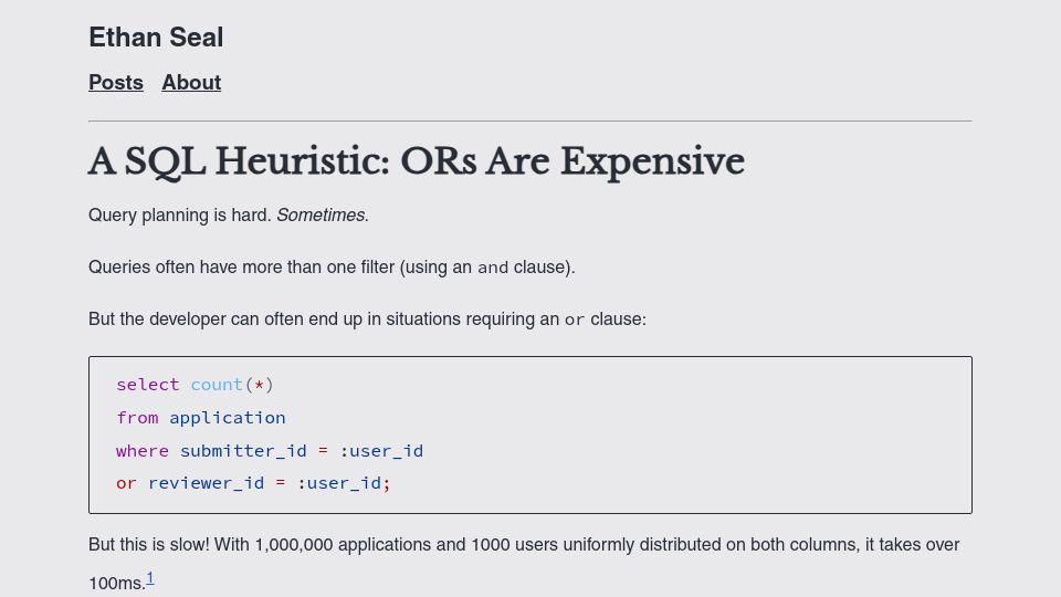 Screenshot of ethanseal.com: A SQL Heuristic: ORs Are Expensive