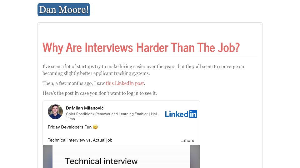 Screenshot of mooreds.com: Why are interviews harder than the job?