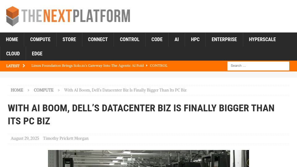 Screenshot of nextplatform.com: With AI Boom, Dell's Datacenter Biz Is Finally Bigger Than Its PC Biz