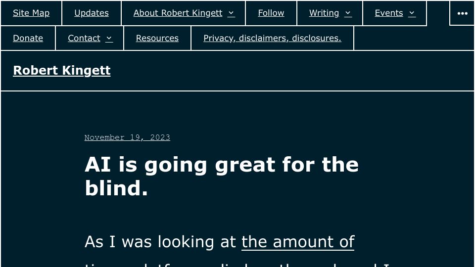 Screenshot of robertkingett.com: AI is going great for the blind (2023)