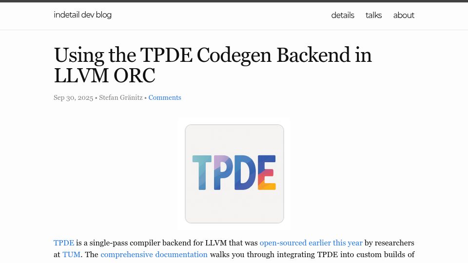 Screenshot of weliveindetail.github.io: Using the TPDE codegen back end in LLVM ORC
