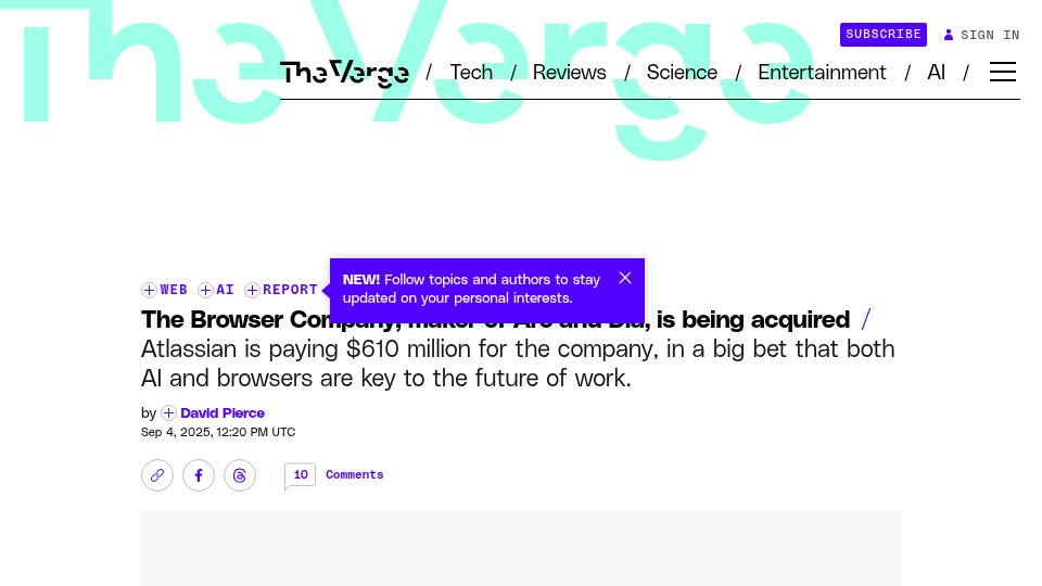 Screenshot of theverge.com: The company behind the Dia and Arc browsers is being acquired