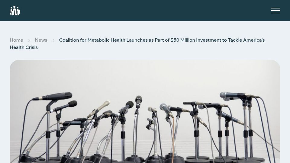 Screenshot of coalitionformetabolichealth.org: Coalition for Metabolic Health Launches with $50M