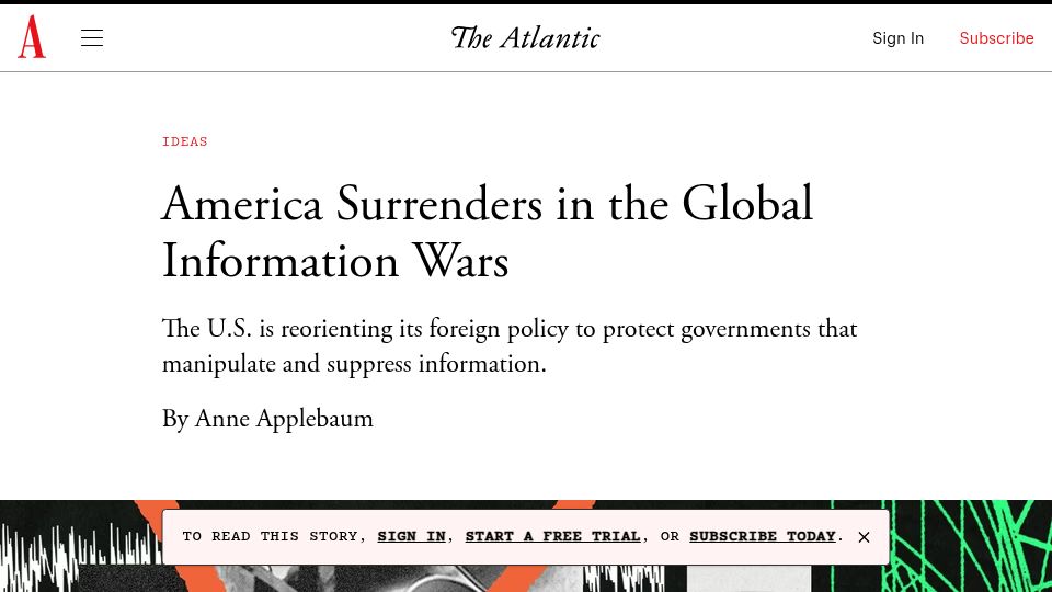 Screenshot of theatlantic.com: America Surrenders in the Global Information Wars