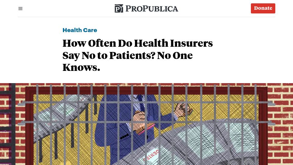 Screenshot of propublica.org: How often do health insurers say no to patients? (2023)