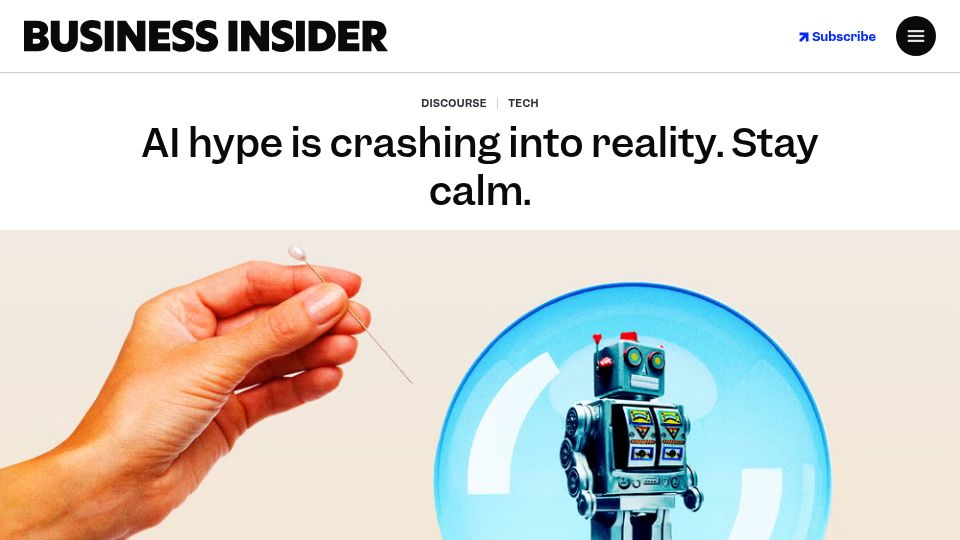 Screenshot of businessinsider.com: AI hype is crashing into reality. Stay calm