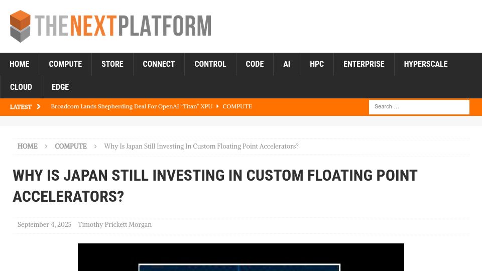 Screenshot of nextplatform.com: Why is Japan still investing in custom floating point accelerators?