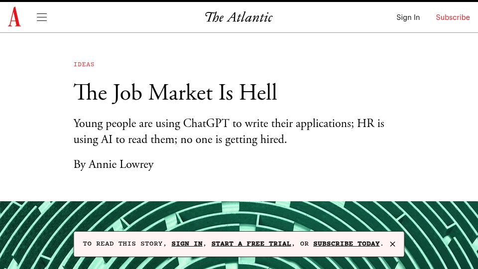 Screenshot of theatlantic.com: The Job Market Is Hell