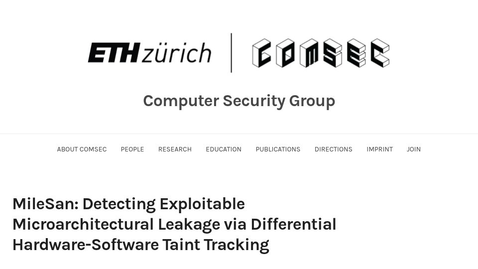 Screenshot of comsec.ethz.ch: MileSan: Detecting μ-Architectural Leakage via Differential HW/SW Taint Tracking