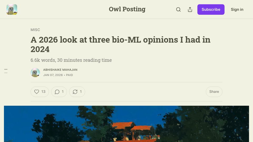 Screenshot of owlposting.com: A 2026 look at three bio-ML opinions I had in 2024