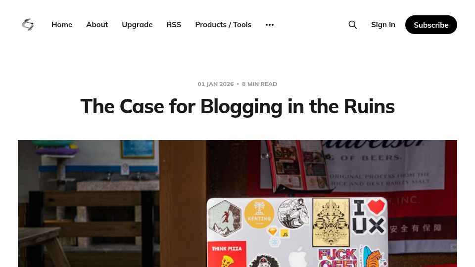 Screenshot of joanwestenberg.com: The Case for Blogging in the Ruins