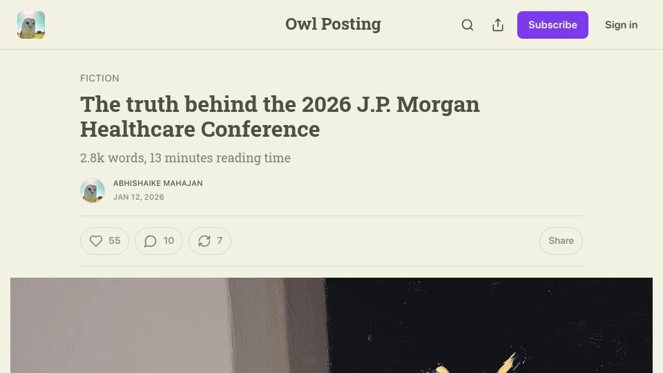 Screenshot of owlposting.com: The truth behind the 2026 J.P. Morgan Healthcare Conference