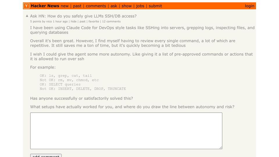 Screenshot of Hacker News post: Ask HN: How do you safely give LLMs SSH/DB access?