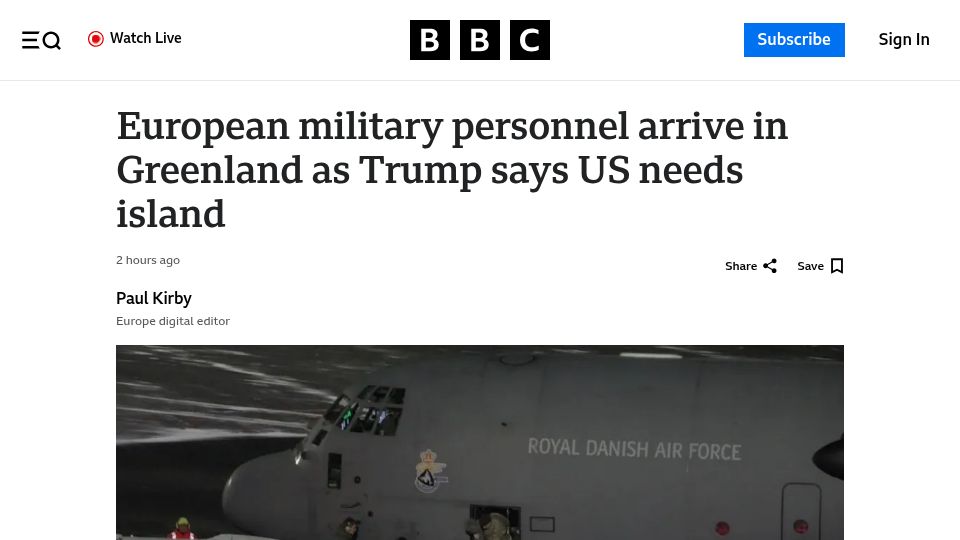 Screenshot of bbc.com: European military personnel arrive in Greenland as Trump says US needs island