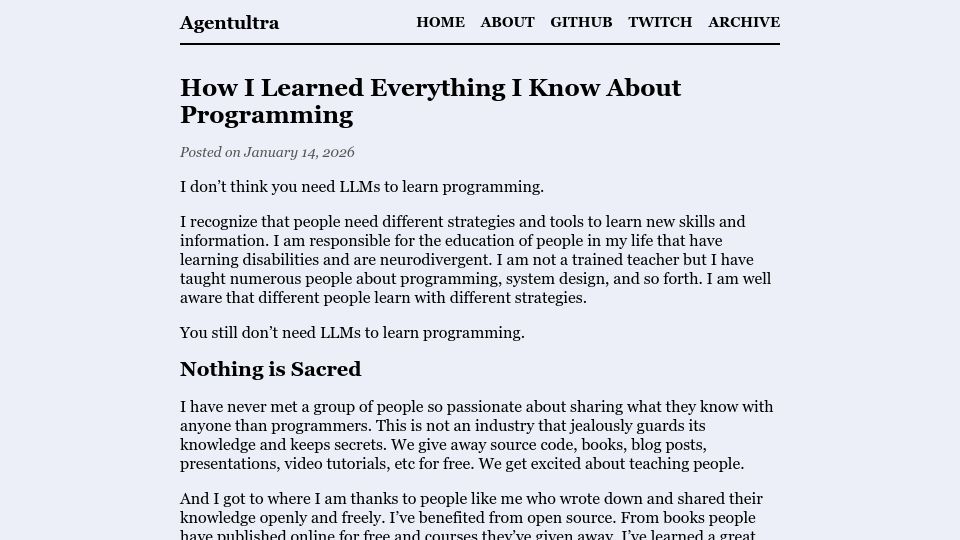 Screenshot of agentultra.com: How I learned everything I know about programming